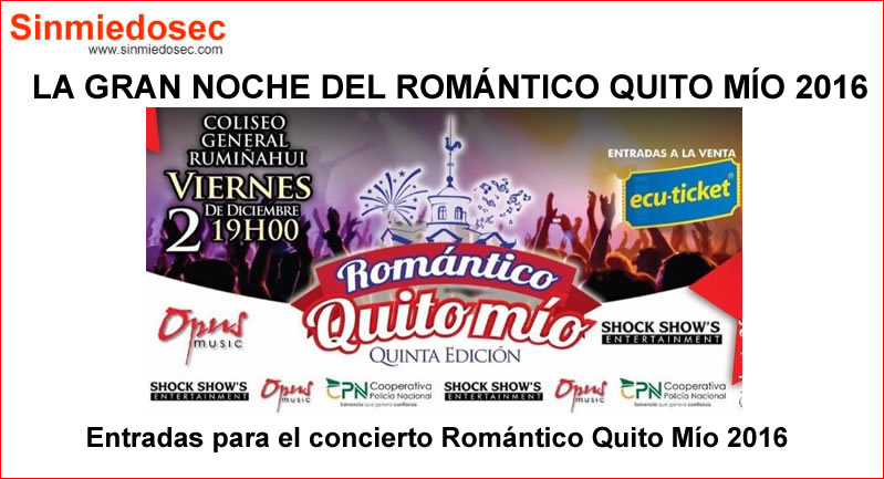 Concierto Romántico Quito Mío 2016