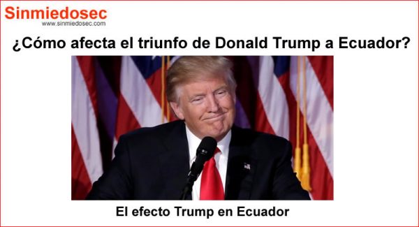 El efecto Trump en Ecuador