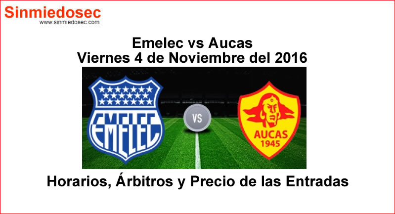 Emelec vs Aucas 4 de Noviembre 2016