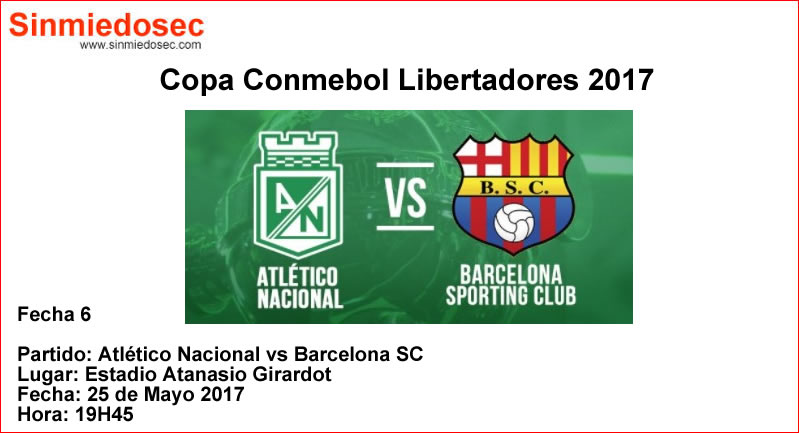 ATLÉTICO NACIONAL VS BARCELONA (25-05-2017)