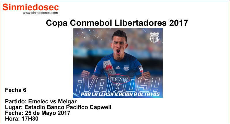 EMELEC VS MELGAR (25-05-2017)