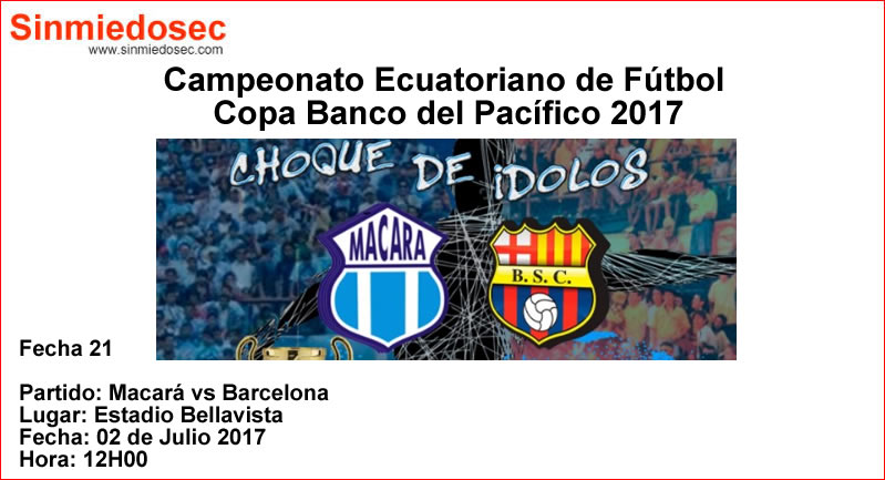 MACARÁ VS BARCELONA (02-07-2017)