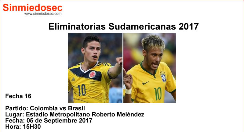 COLOMBIA VS BRASIL (05-09-2017)