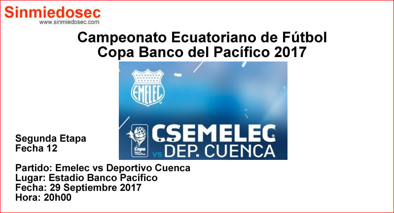 EMELEC VS DEPORTIVO CUENCA (29-09-2017)